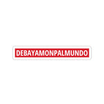 DEBAYAMONPALMUNDO Sticker